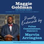 My-pleasure-to-endorse-@maggie4fulton-for-Fulton-County-Commissiin-District-1..jpg