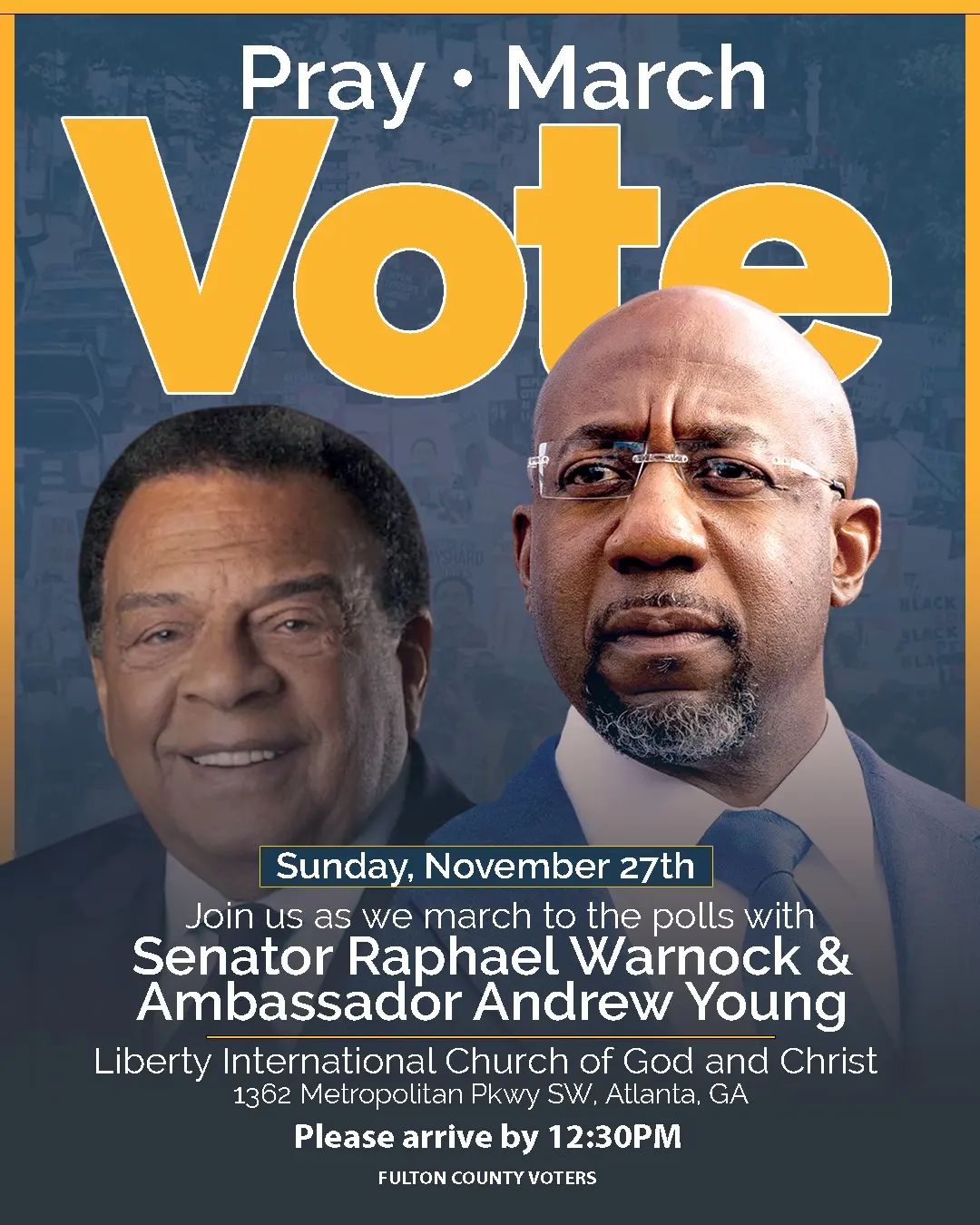 Join-us-as-we-march-to-the-Polls-with-Reverend-Senator-@raphaelwarnock-and-@andrewyoungfoundation-.jpg